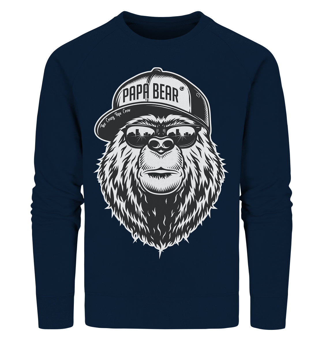 Wild Papa Bear Organic Sweatshirt The Crazy Paps Crew